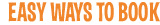Easy wasys to book